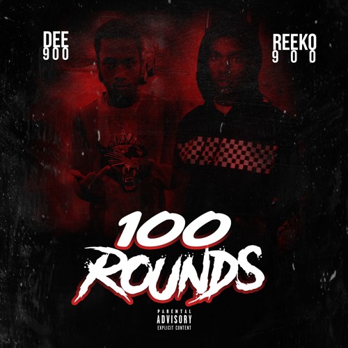 Reeko900 x Dee900 - 100 Rounds