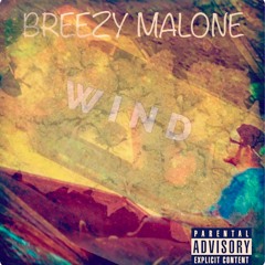 Breezy Malone - Waiting