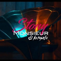 STONY x DJ KENSIDE - MONSIEUR ( REMIXZOUK ) 2K18