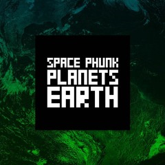 Space Phunk - Planets 1 "Earth"