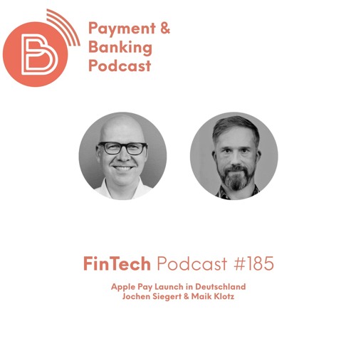 FinTech Podcast #185 - Apple Pay Launch in Deutschland