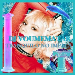 TRANQUILO NO IMPALA (DJ VOUMEMATAR)