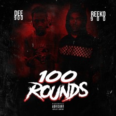 Reekie900 X De900  100 Rounds