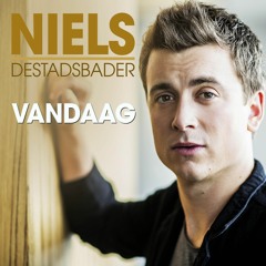 Niels Destadsbader - Vandaag