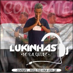 = MAESTRAMENTE FUDENDO ELAS NO PIQUE 157 ( DJ's LUKINHAS DO SALGUEIRO & LUKINHAS DE PAPUCAIA ) 2K19