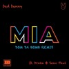 Bad Bunny Ft Drake Y Sean Paul Mia Dj Nev Rmx Mp3