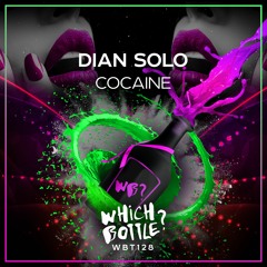 Dian Solo - Cocaine (Radio Edit) #11 Beatport Top 100 Funky House