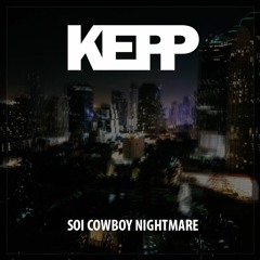 Soi Cowboy Nightmare - Techno Mix - 2K18