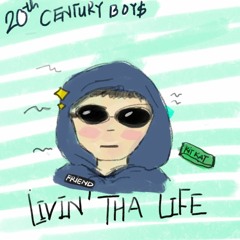 Livin' tha life ( ft. willistic )