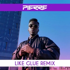 Like Glue Remix