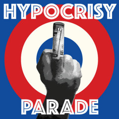 Hypocrisy Parade