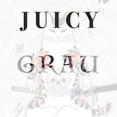 JUICY OG - GRAU (Prod. By  OGG)