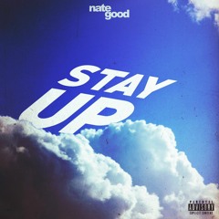 Stay Up (prod. Blulake)