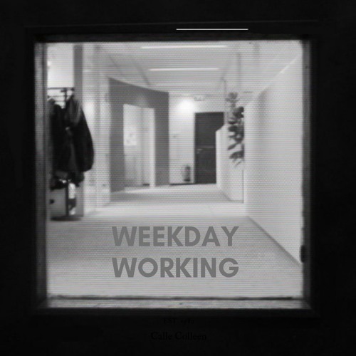 Weekday Working