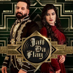 Jatt Da Flag Remix | Jazzy B & Kaur B | - [NsD]