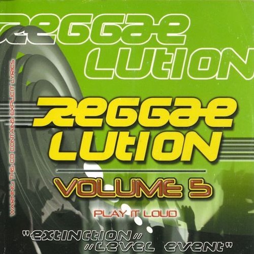 Reggae Lution Volume 5 "Extinction Level Event" Mix 1999
