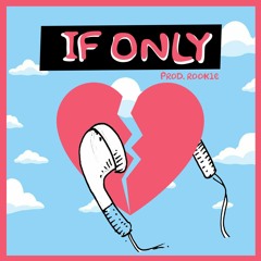 Tie Noose - If Only Interlude (Prod. Rook1e)