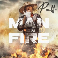 Paille - Man On Fire