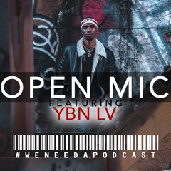 Open Mic feat. YBN LV
