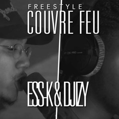 DJIZY & ESS K - Freestyle dans COUVRE FEU sur OKLM Radio