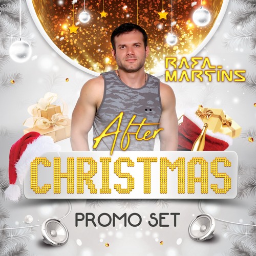 After Christmas Promo Set - Rafa Martins (Free Download)