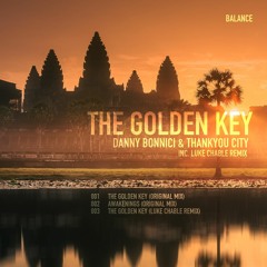 Danny Bonnici & Thankyou City - The Golden Key (Luke Chable Remix) OUT NOW!