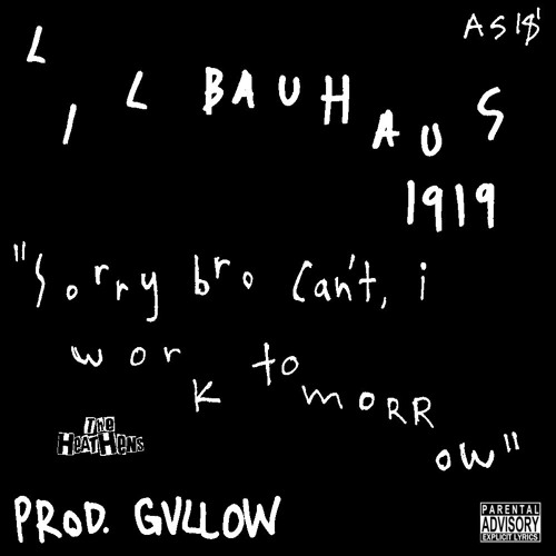 "Sorry bro can't, i work tomorrow" [Prod. GVLLOW]