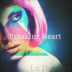 Ft Brado Sanz - Breaking Heart