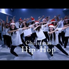 Christmas hip hop - Dance - Jingle Bells 2018