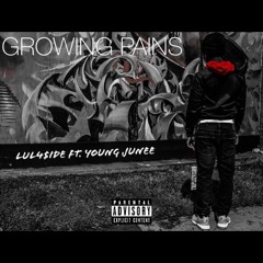 Growing Pains Ft.Young Junee