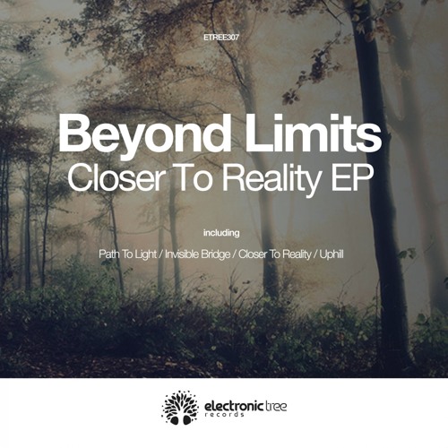 03. Beyond Limits - Closer To Reality [cut]