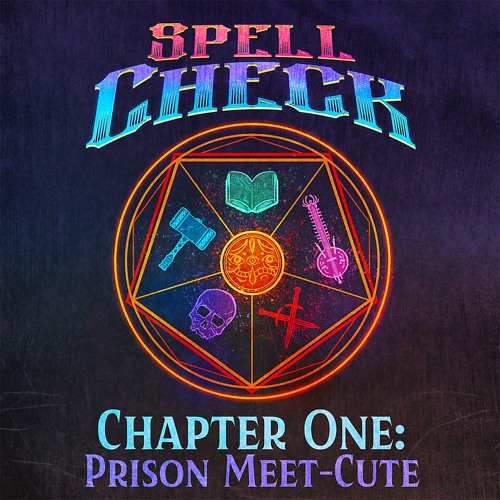 Chapter 1: Prison Meet-Cute, Part 1