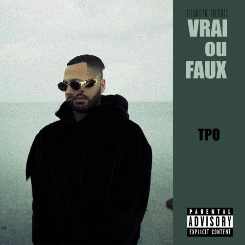 TPO - VRAI OU FAUX