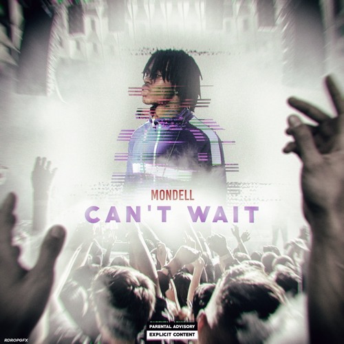 Mondell- Can't Wait [Prod.by Ellisproduction]