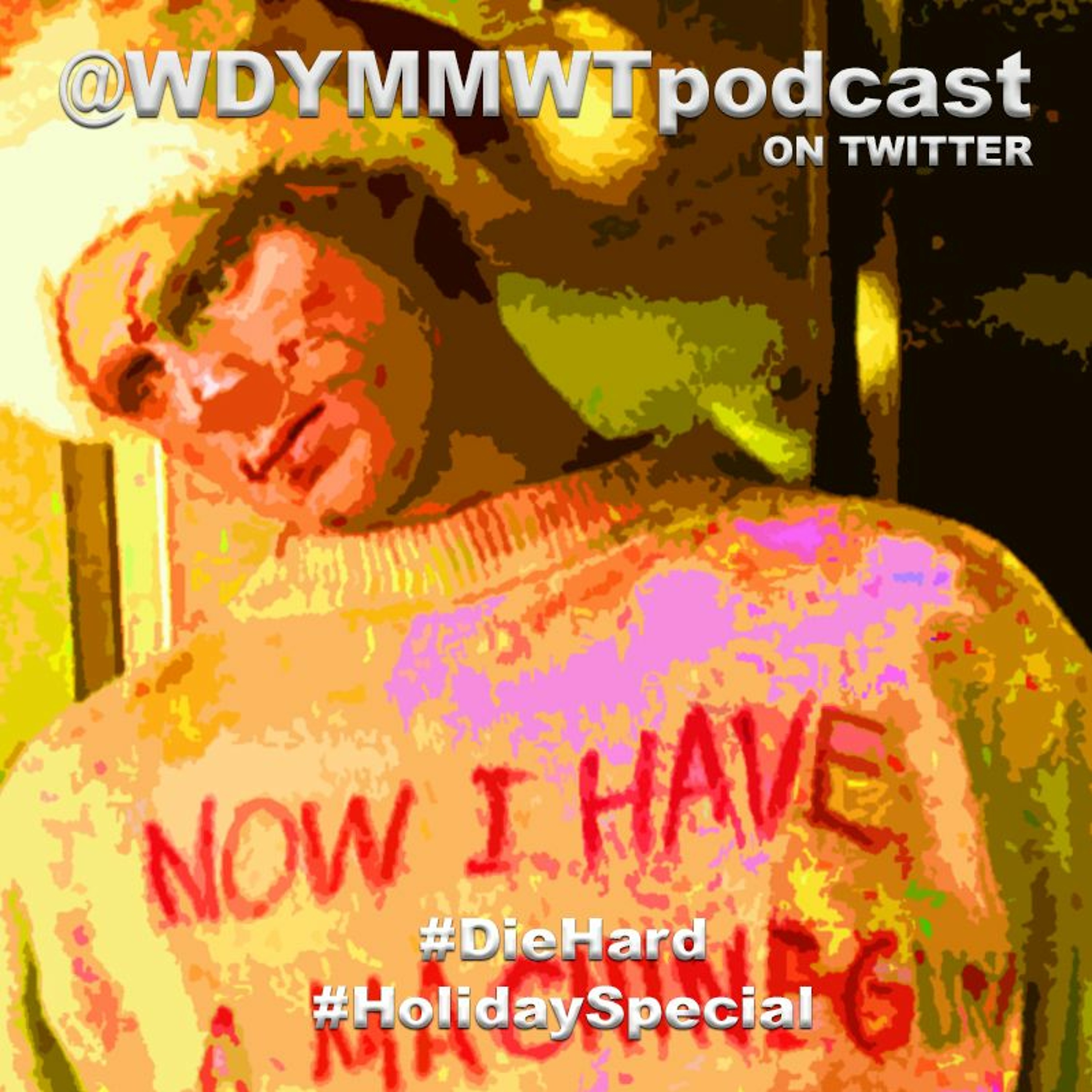 Ep. 61 - Holiday Special - Die Hard
