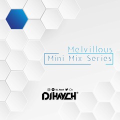 MiniMix Series: Melvillous
