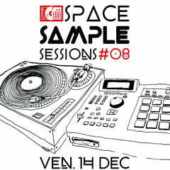 Space Sample Sessions #08 @radio Fmr