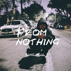From Nothing