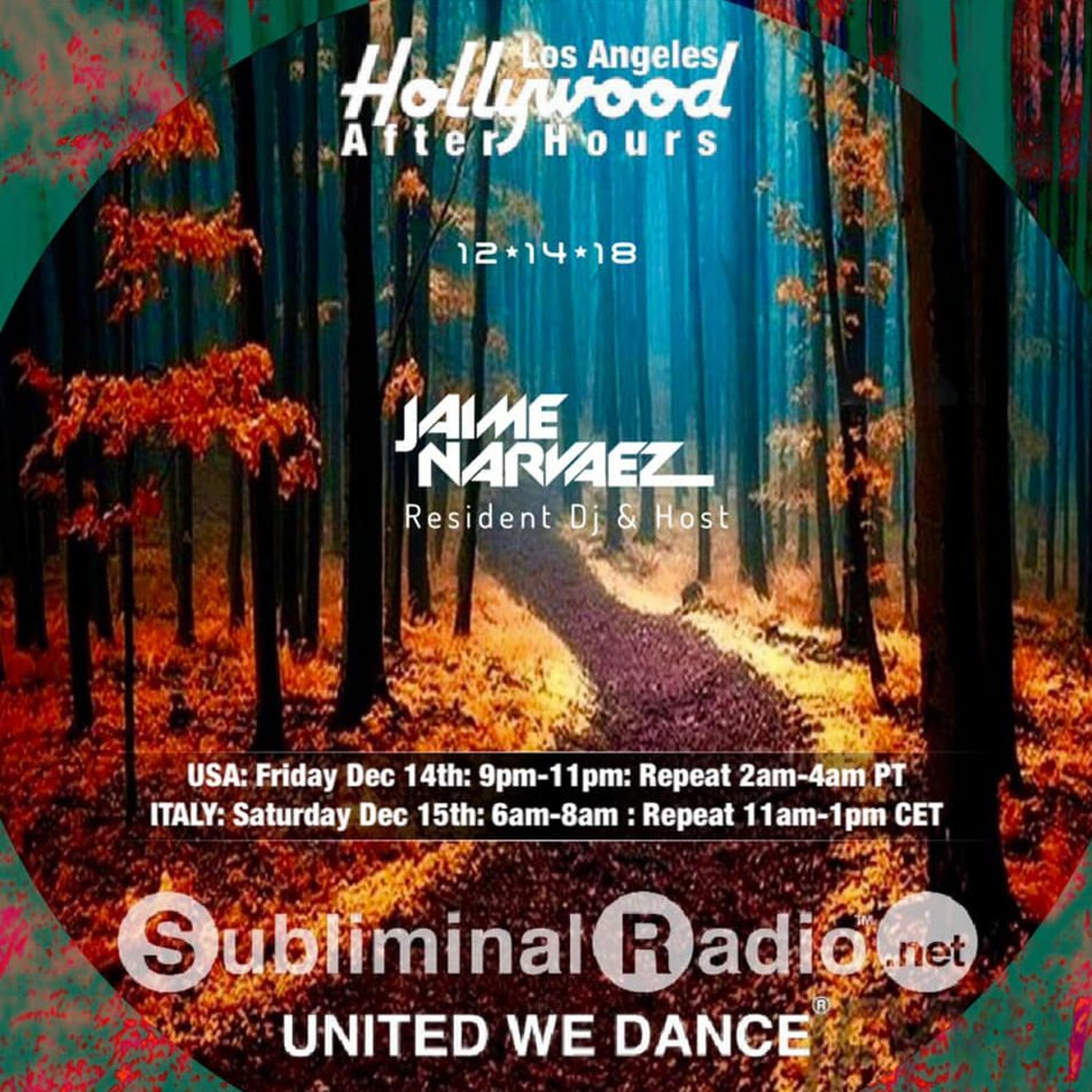 Jaime Narvaez | Hollywood After-Hours on Subliminal Radio | Show 0035 | 14 December 2018 episode artwork