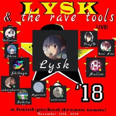 LYSK & THE RAVE TOOLS Mix