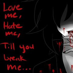 ik u dont love me