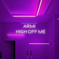 High Off Me