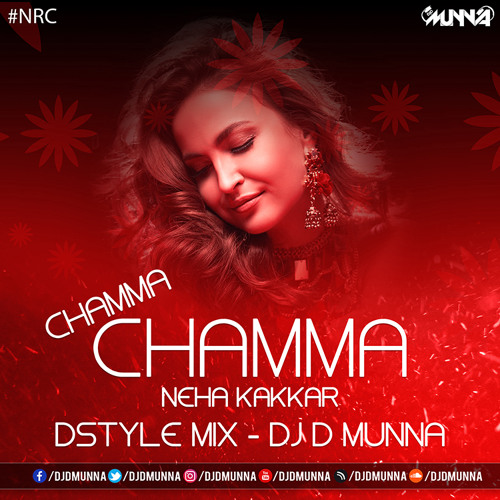 neha kakkar chamma chamma