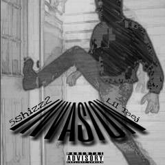 5shizz2 x Lil teej - invasion