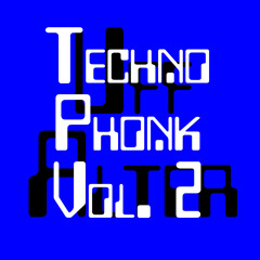 Techno Phonk Vol. 2