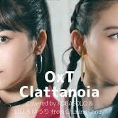 【女性が歌う】OxT / Clattanoia「オーバーロード」op(Covered by コバソロ & LILI & ゆうり from Chuning Candy)