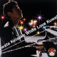 桑田圭祐 (Keisuke Kuwata) - 白い恋人達 (DJ T.HIROYUKI Mirror ball Edit)