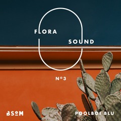 Flora Sound N°3