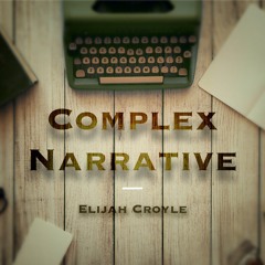 Complex Narrative