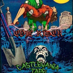 EVIL RIDER — CASTLEVANIA TAPE